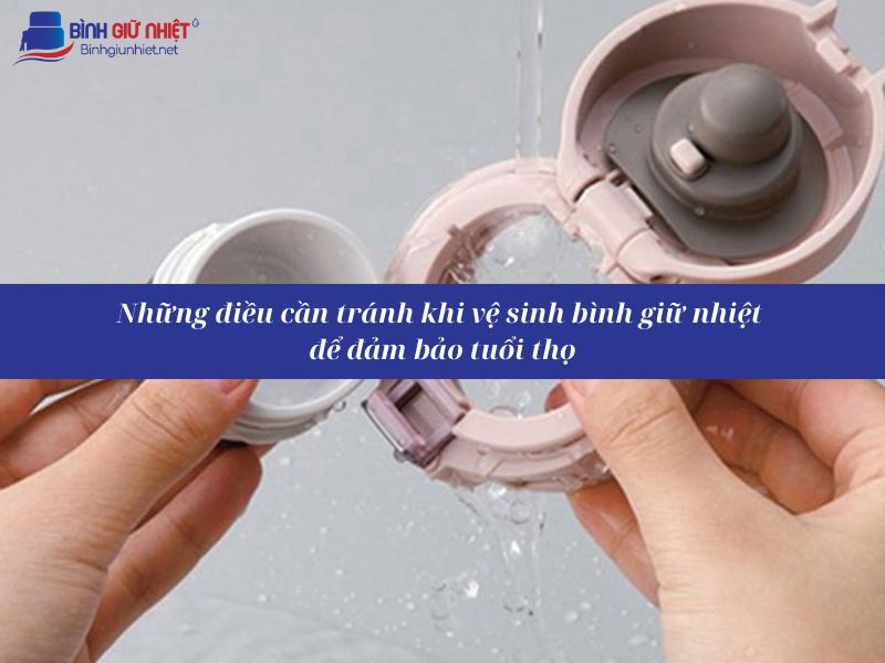 Cách vệ sinh bình giữ nhiệt 1 lít sạch đẹp, đảm bảo an toàn cho sức khỏe 11 Cách vệ sinh bình giữ nhiệt 1 lít sạch đẹp, đảm bảo an toàn cho sức khỏe