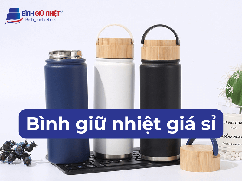 bình giữ nhiệt giá sỉ