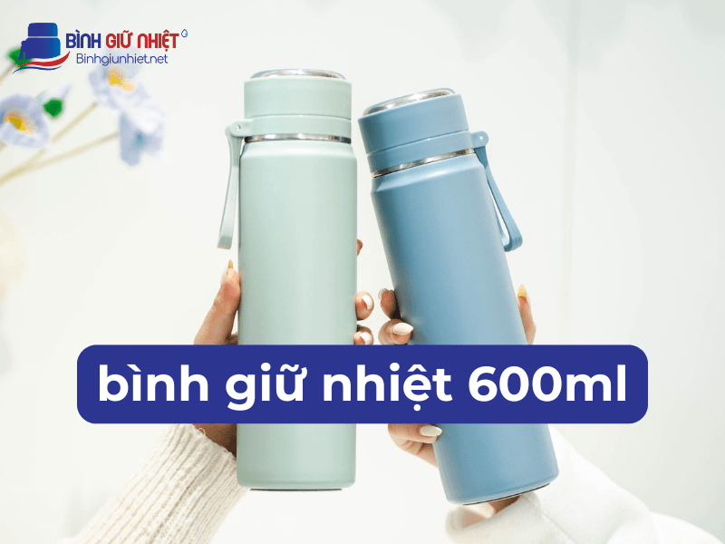 bình giữ nhiệt 600ml