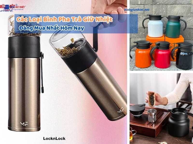 Các Loại Bình Pha Trà Giữ Nhiệt binhgiunhietnet
