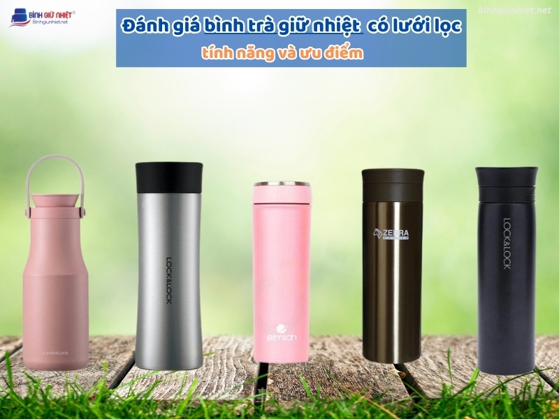 bình trà giữ nhiệt có lưới lọc binhgiunhietnet