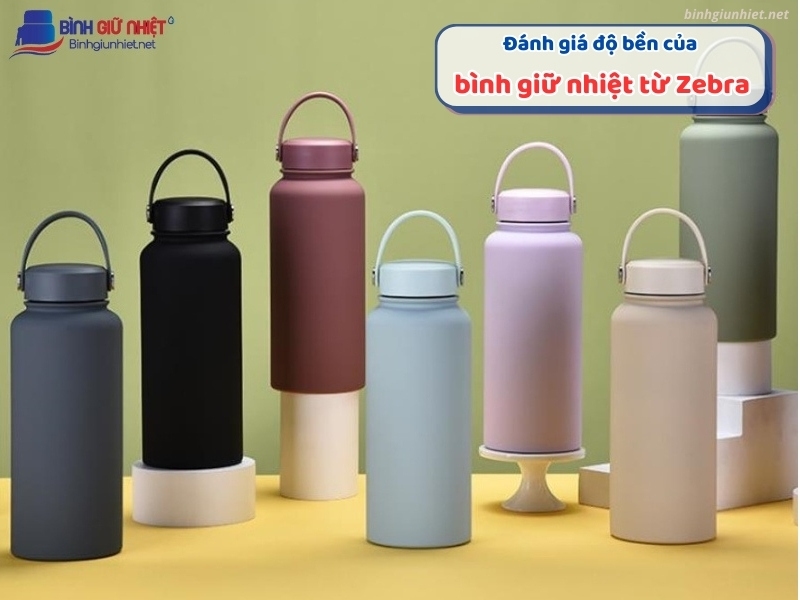 Đánh giá độ bền của bình giữ nhiệt từ Zebra binhgiunhietnet