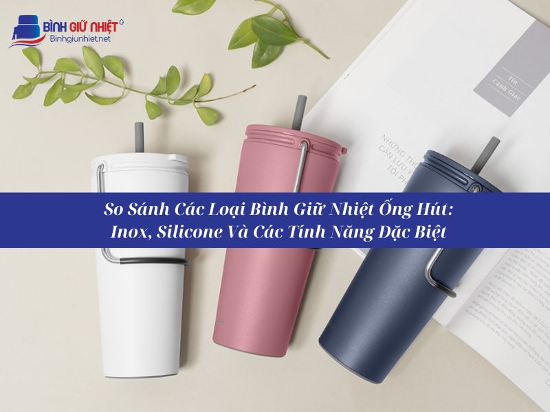 Đánh Giá Chi Tiết Bình Giữ Nhiệt Có Ống Hút Cho Người Lớn Tuổi: An Toàn Hay Không?