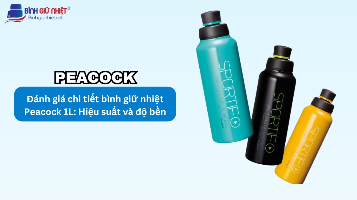 Bình giữ nhiệt Peacock 1L