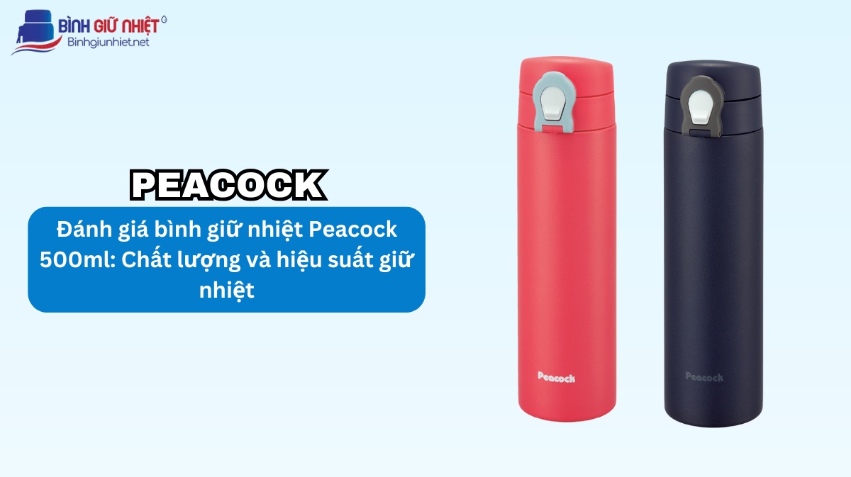 bình giữ nhiệt Peacock 500ml binhgiunhietnet