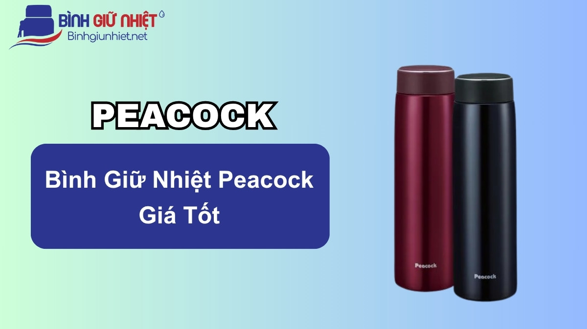 Bình giữ nhiệt Peacock giá tốt