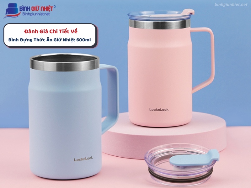 Bình Đựng Thức Ăn Giữ Nhiệt 600ml binhgiunhietnet