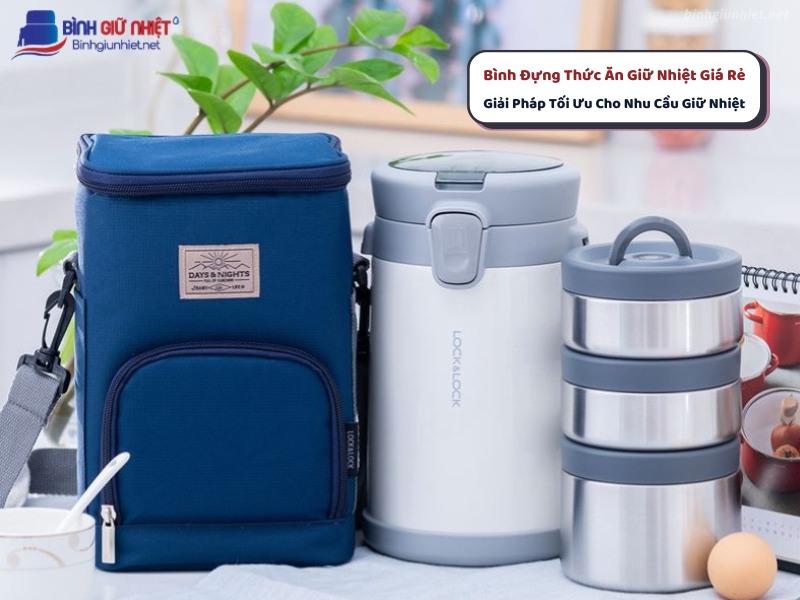 Bình Đựng Thức Ăn Giữ Nhiệt Giá Rẻ binhgiunhietnet
