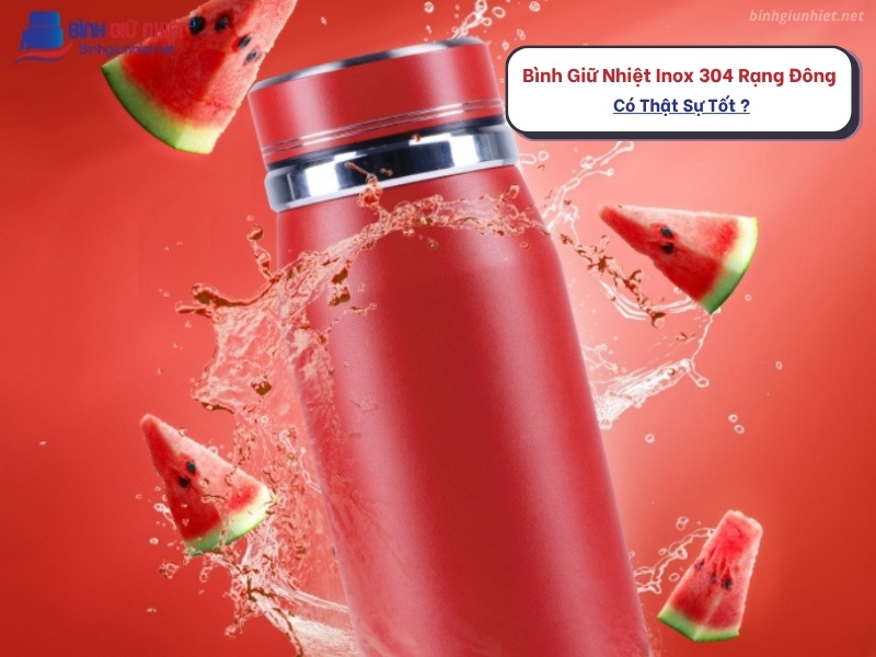 Bình Giữ Nhiệt Inox 304 Rạng Đông binhgiunhietnet